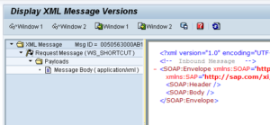 Display XML message versions